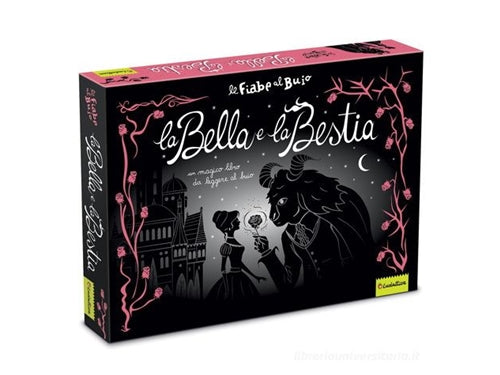 LA BELLA E LA BESTIA FIABE AL BUIO